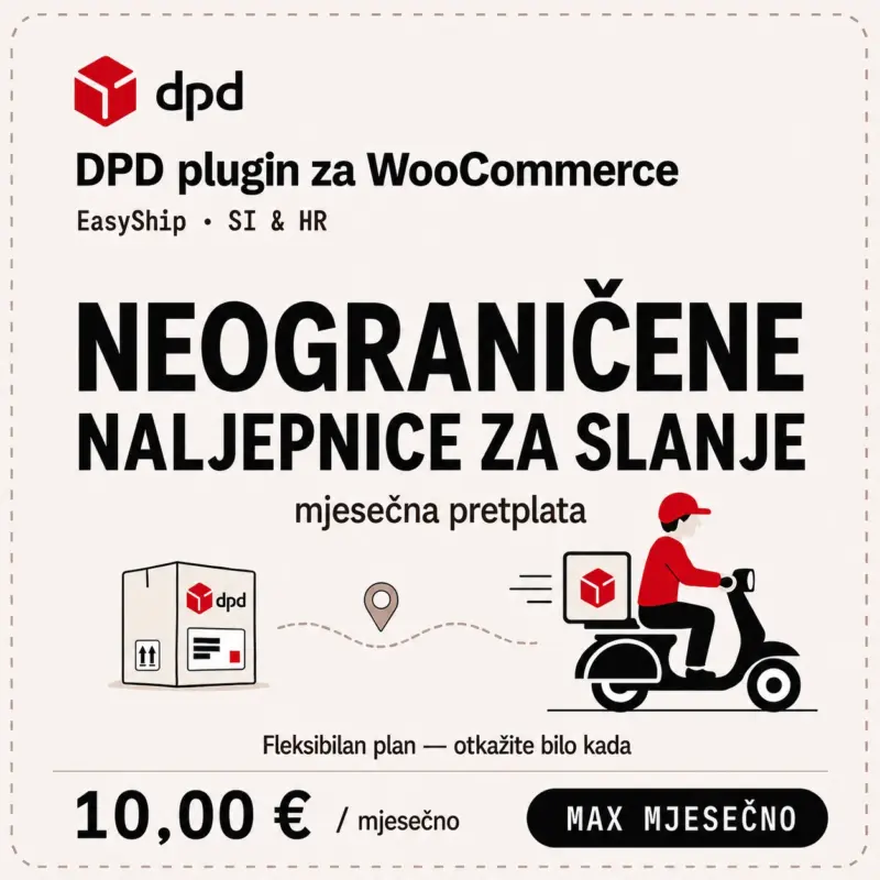 woocommerce-dpd-plugin-max-mjesecni-plan WooCommerce DPD plugin MAX mjesečni paket za neograničen ispis DPD naljepnica